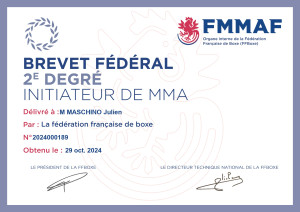 Brevet Fédéral 2e Degré - Initiateur de MMA.